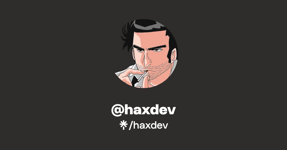 haxdev | Twitter | Linktree