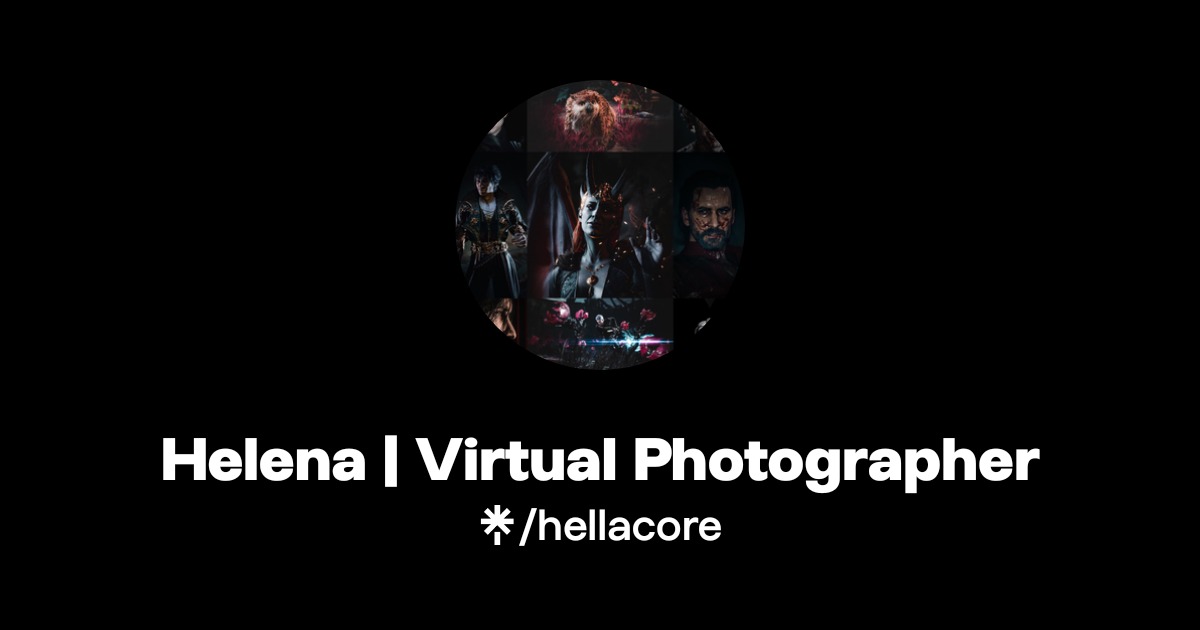Helena | Virtual Photographer | Instagram | Linktree