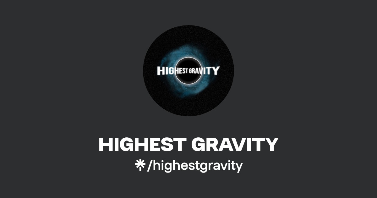 HIGHEST GRAVITY | Instagram | Linktree