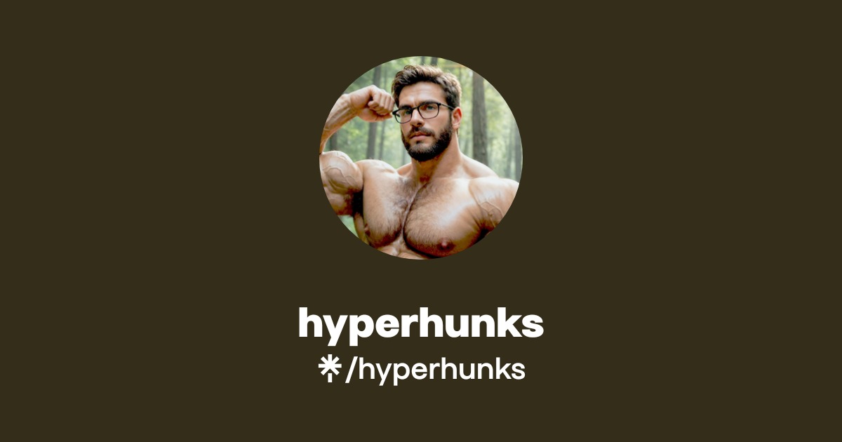 hyperhunks | Linktree