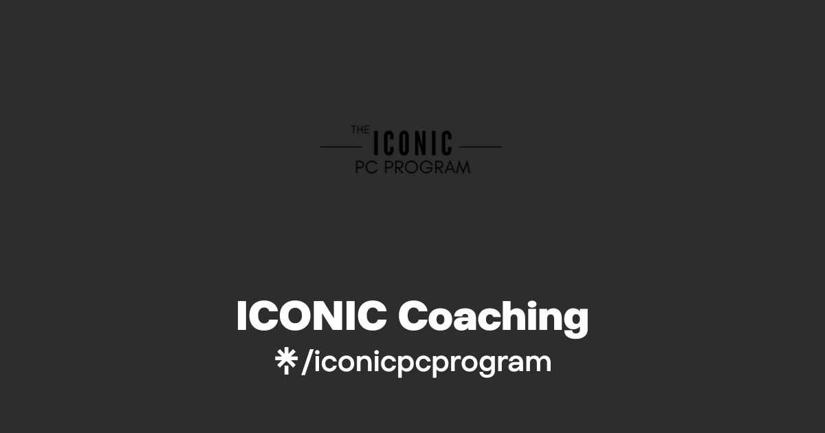 ICONIC Coaching | Instagram | Linktree