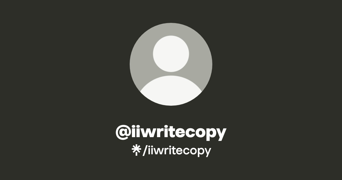 iiwritecopy | Instagram | Linktree