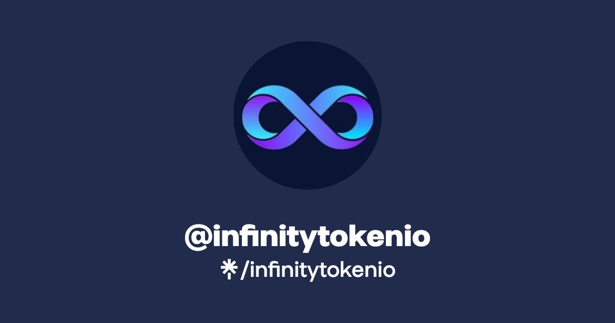 infinitytokenio | Instagram, Facebook | Linktree