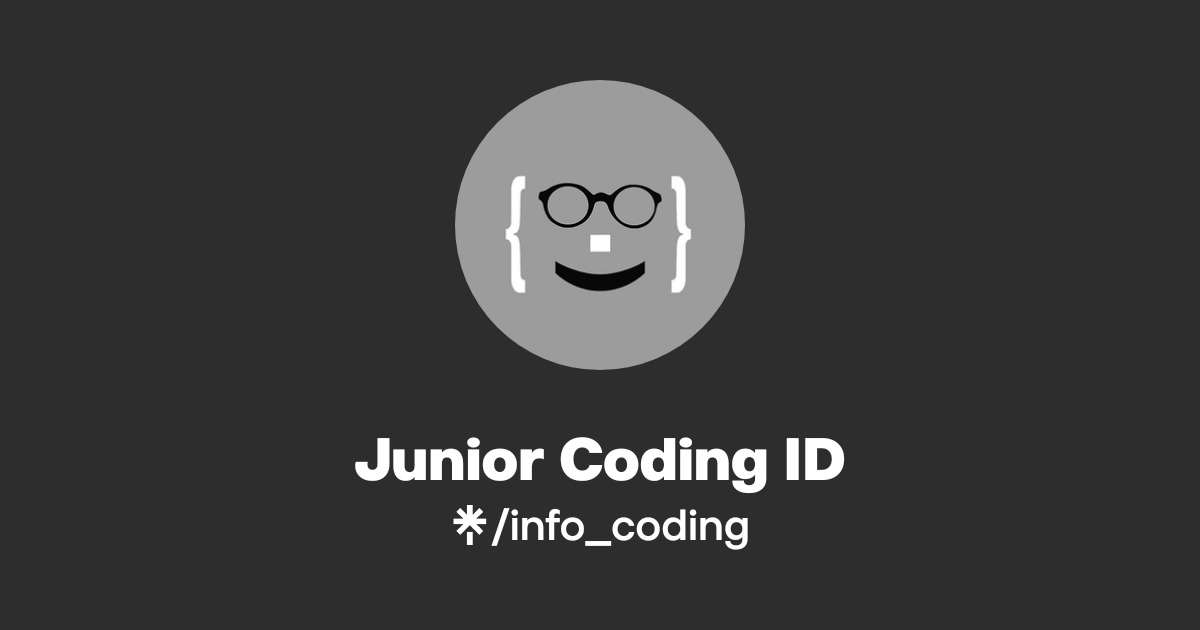 Junior Coding ID | Instagram, Facebook, TikTok | Linktree