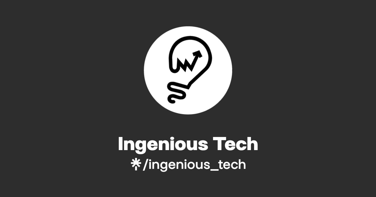 Ingenious Tech | Instagram | Linktree