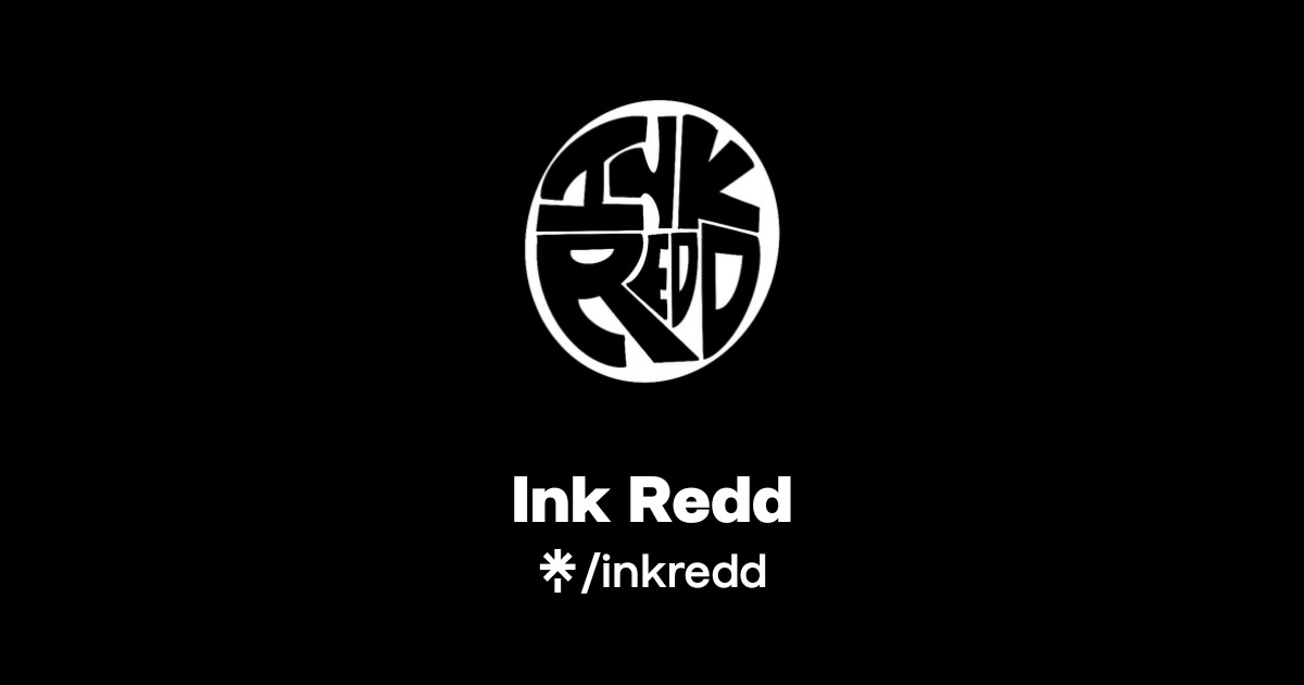 Ink Rood Ink Redd | Instagram | Linktree