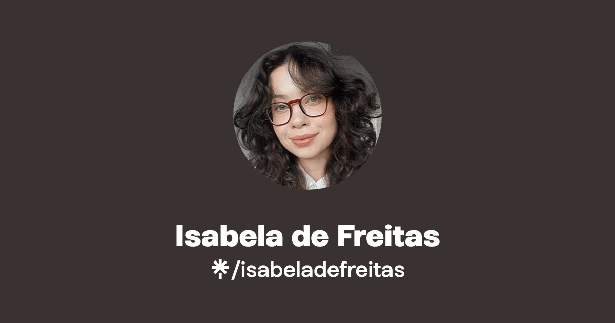 Isabela de Freitas | Linktree