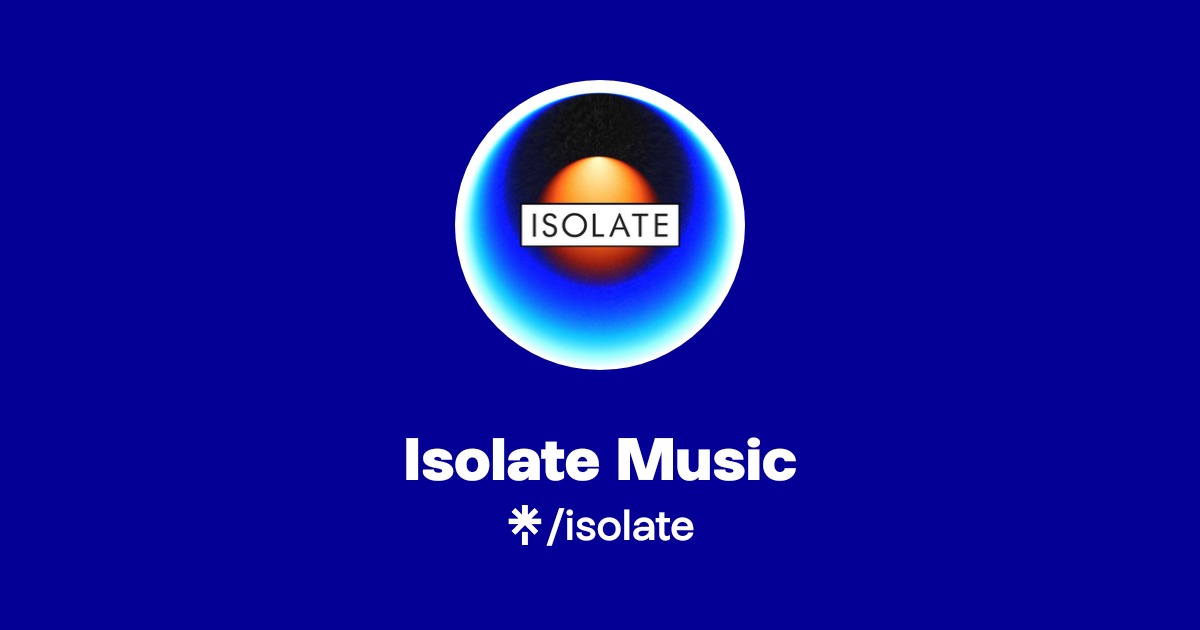 The Isolate Isolate Music | Instagram, Facebook | Linktree
