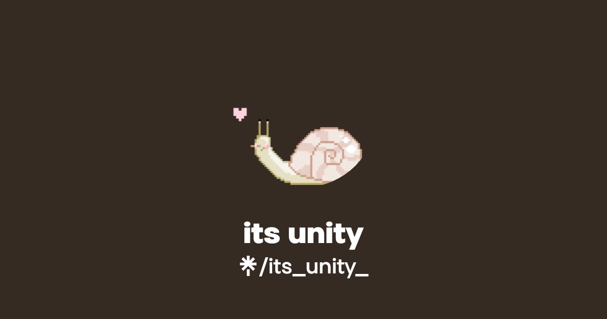 its unity | Twitter, Instagram, TikTok, Twitch | Linktree