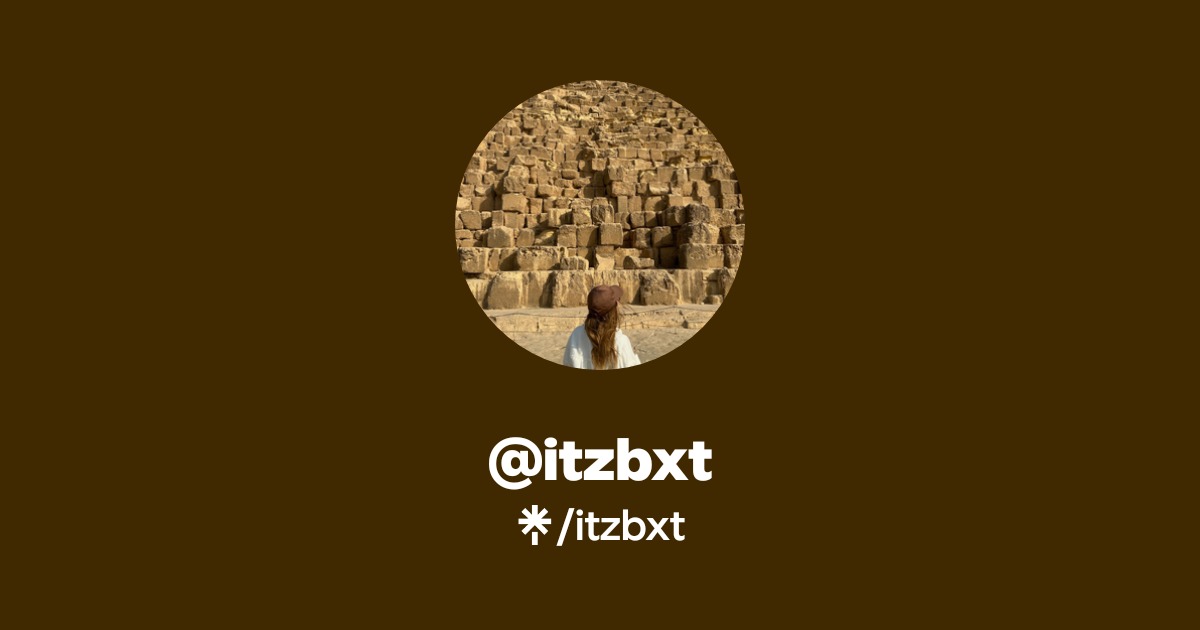 itzbxt | Instagram, TikTok | Linktree