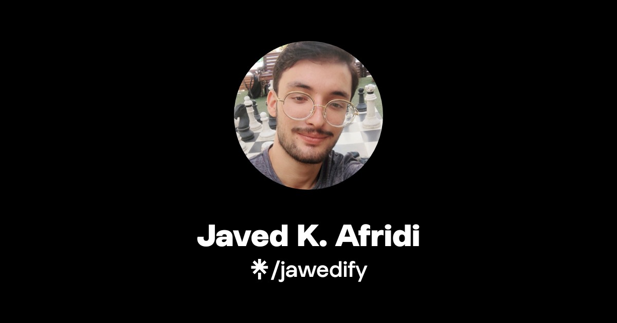 Javed K. Afridi | Instagram, Facebook | Linktree