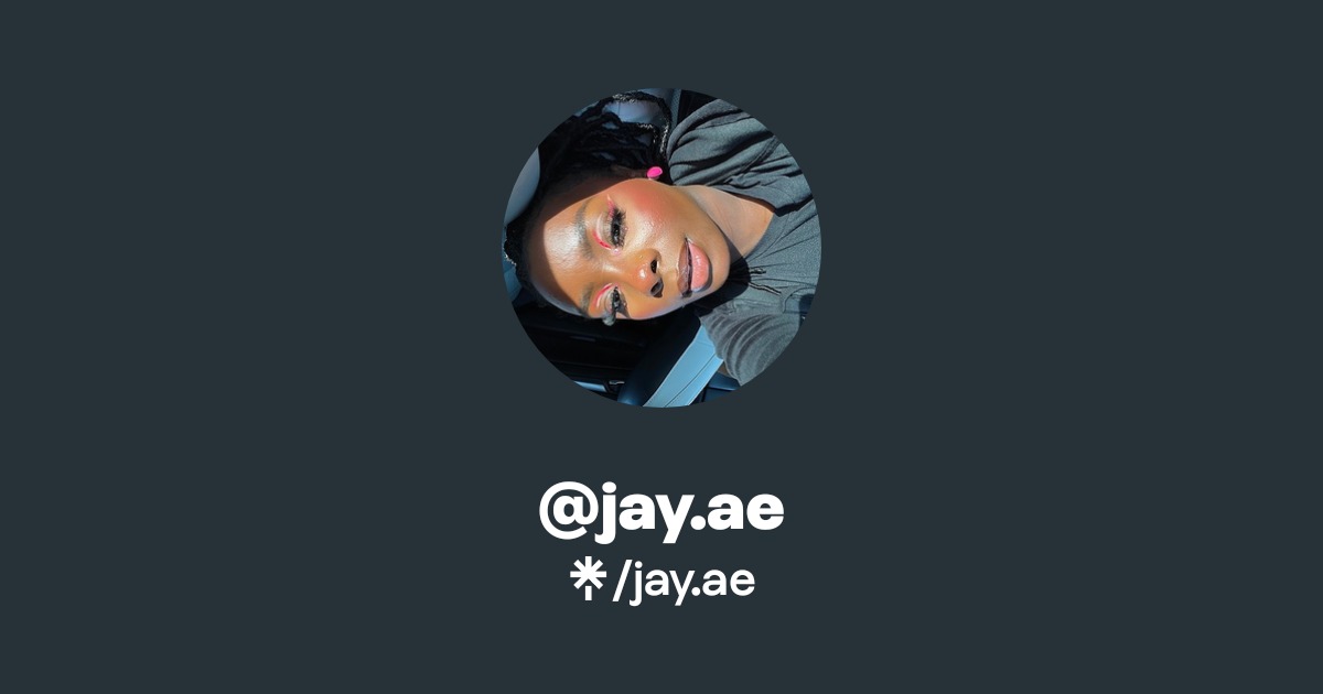 jay.ae | Twitter, TikTok | Linktree