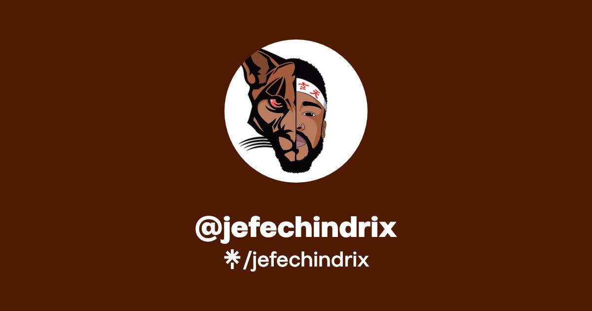 jefechindrix | Instagram, TikTok | Linktree