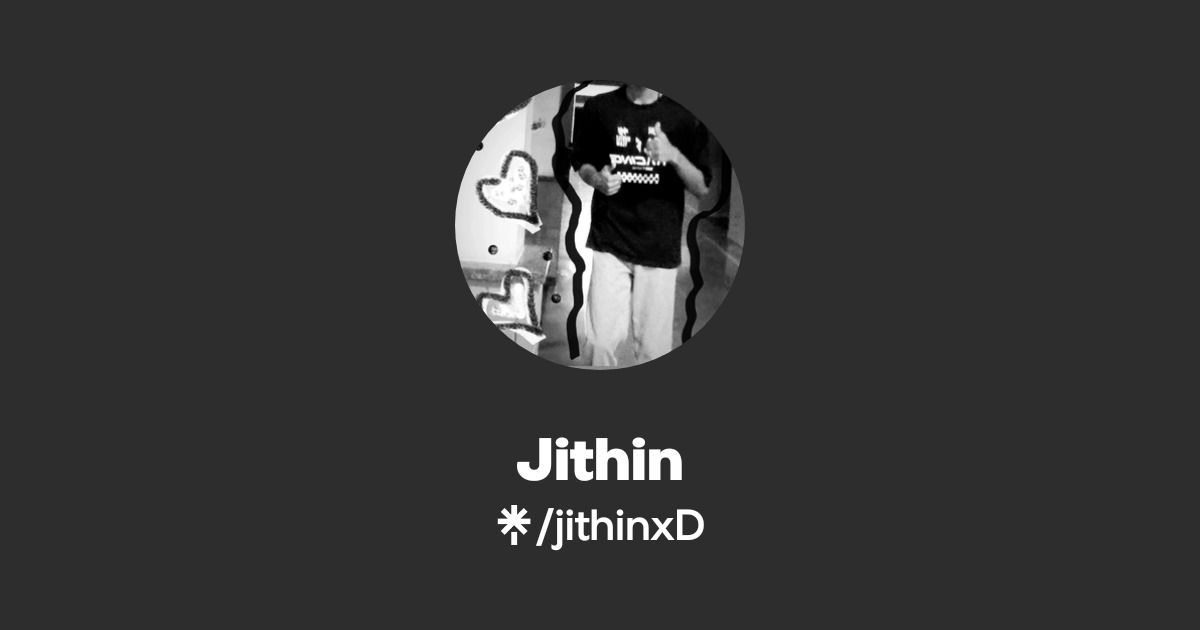 Jithin | Instagram, Facebook | Linktree
