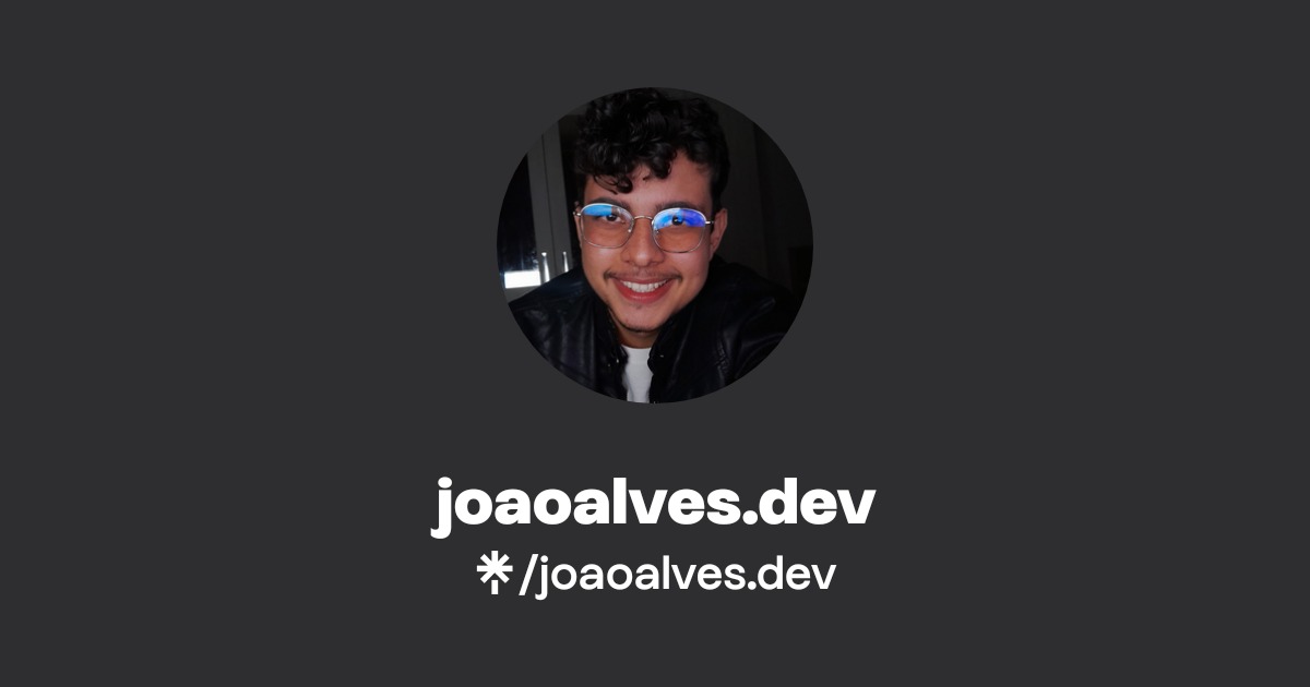 joaoalves.dev | Instagram | Linktree