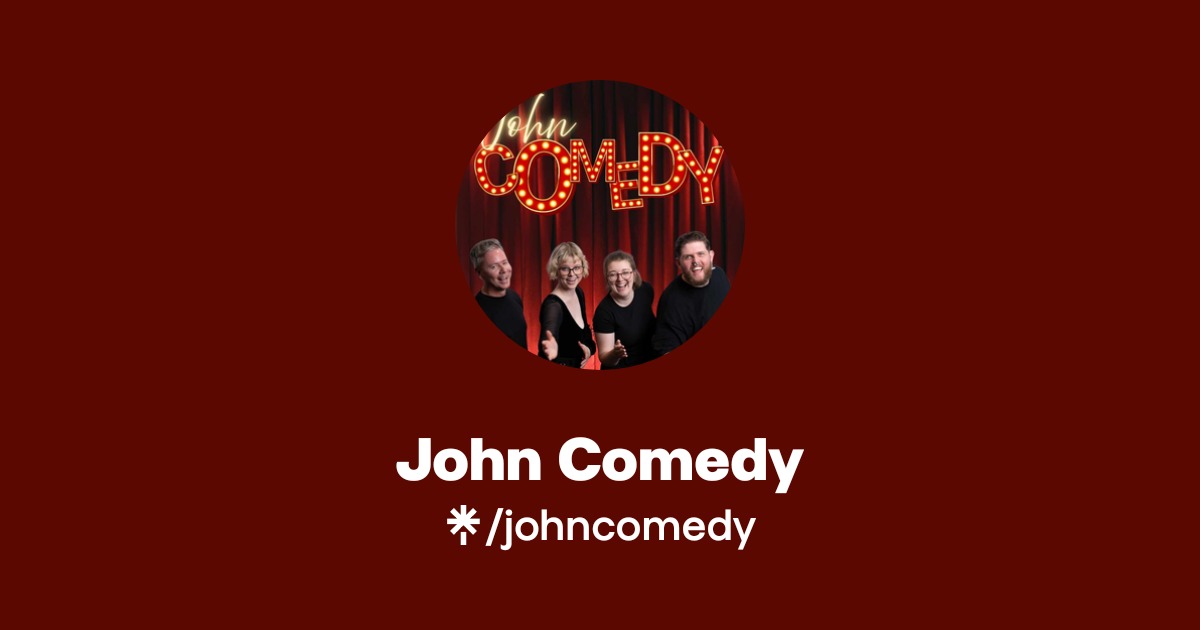 John Comedy | Instagram | Linktree