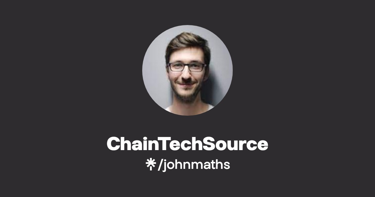 ChainTechSource | Facebook | Linktree