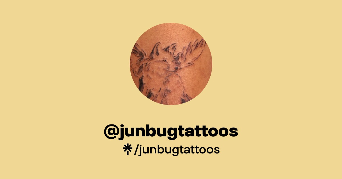 junbugtattoos | Linktree
