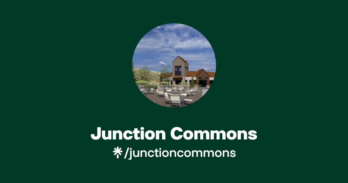 Junction Commons Junction Commons | Instagram, Facebook, TikTok | Linktree