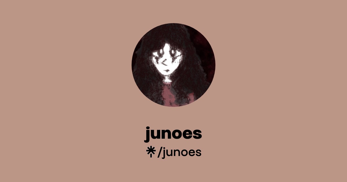 junoes | Instagram | Linktree