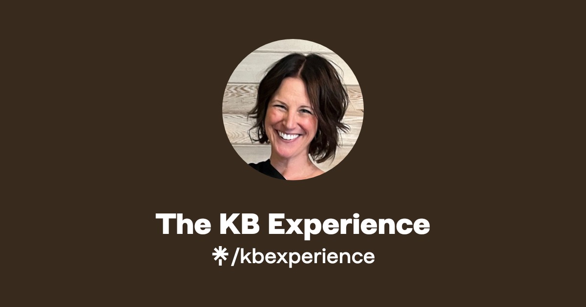 The KB Experience | Instagram | Linktree