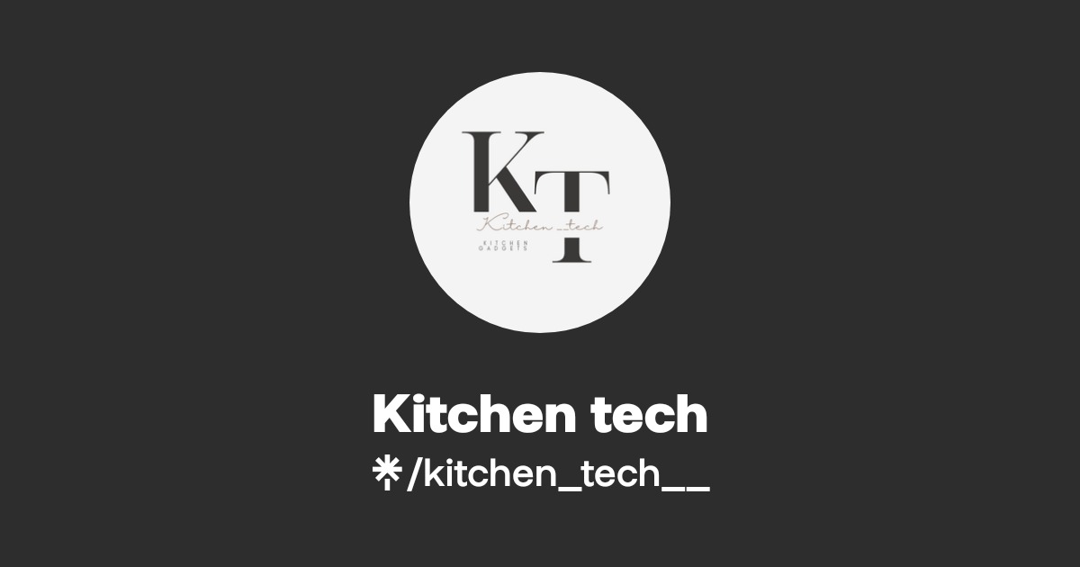 Kitchen tech | Linktree