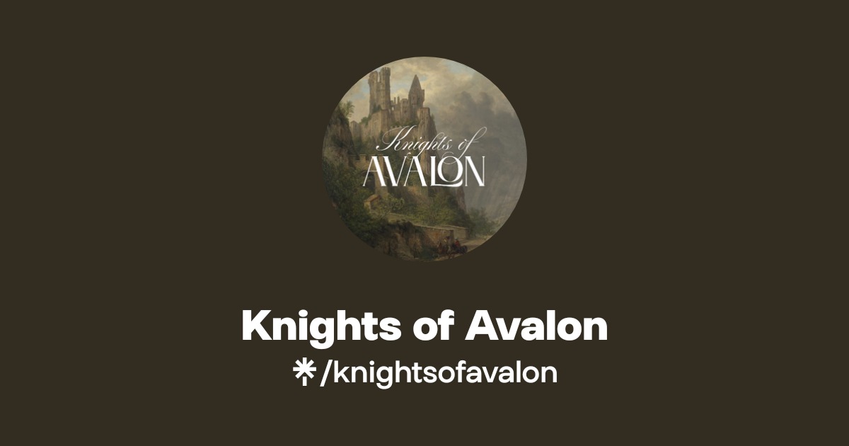 Knights of Avalon Official: Instagram | Linktree