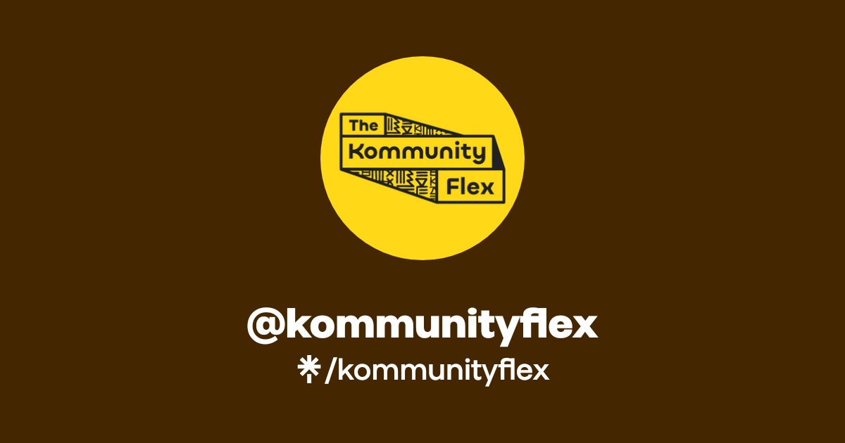 kommunityflex | Instagram | Linktree
