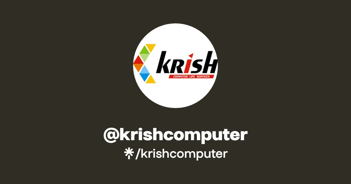 Krish Computer krishcomputer | Instagram, Facebook | Linktree