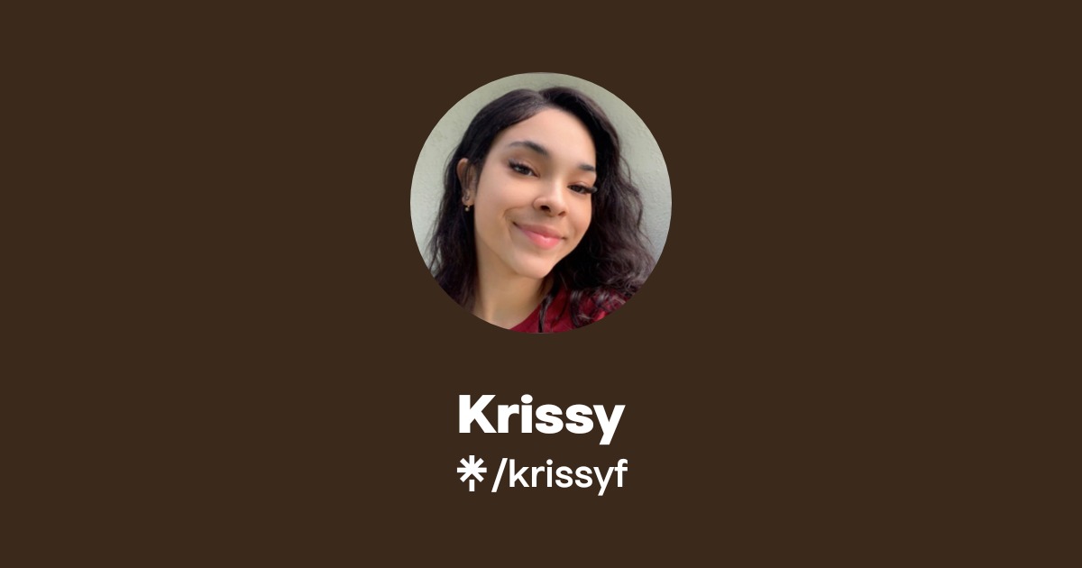 Krissy | Instagram, Twitch | Linktree