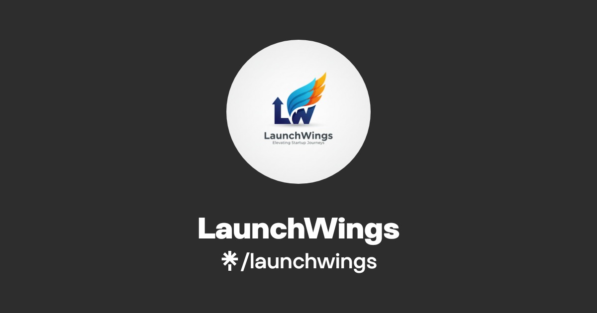 LaunchWings Official: Instagram, Facebook | Linktree