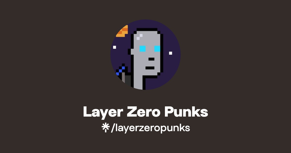 Layer Zero Punks | Twitter | Linktree