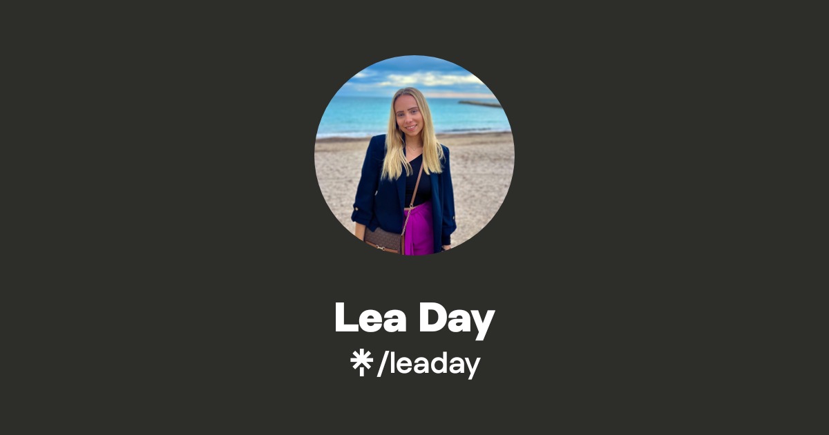 Lea Day | Instagram, TikTok | Linktree