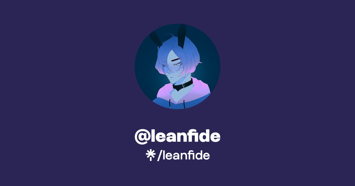 leanfide | Twitter | Linktree