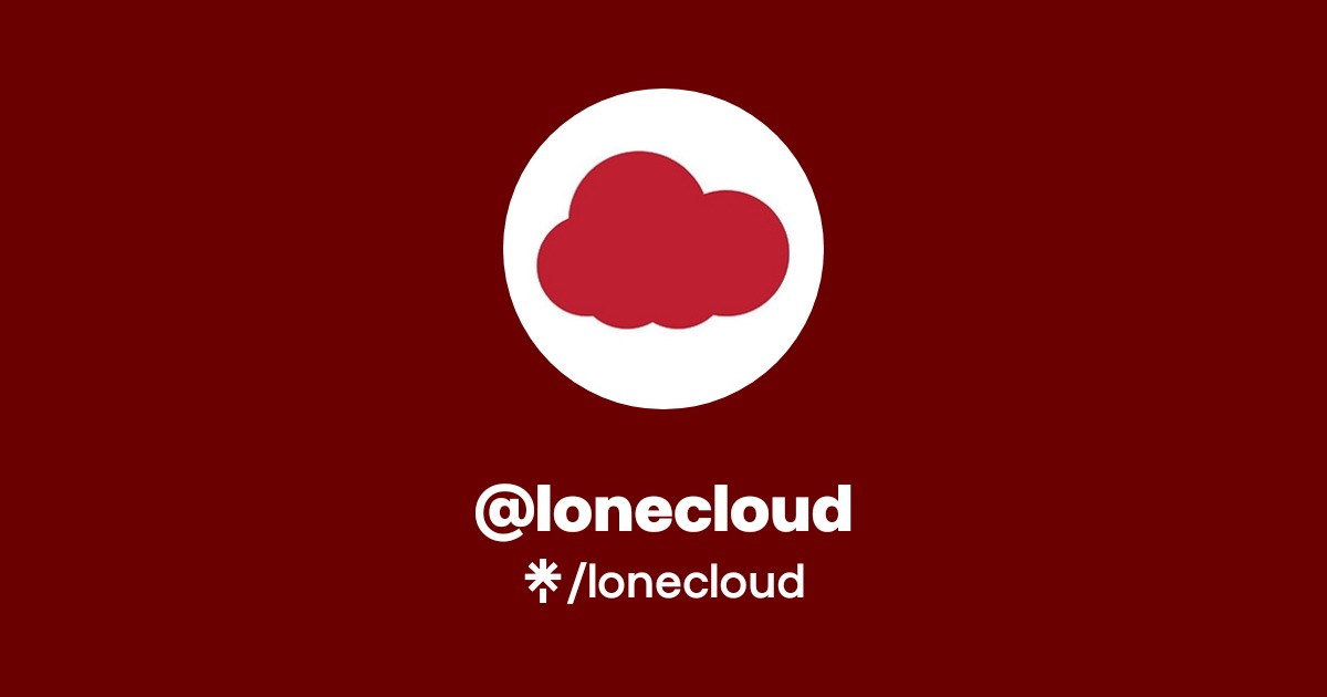lonecloud | Twitter, Instagram | Linktree