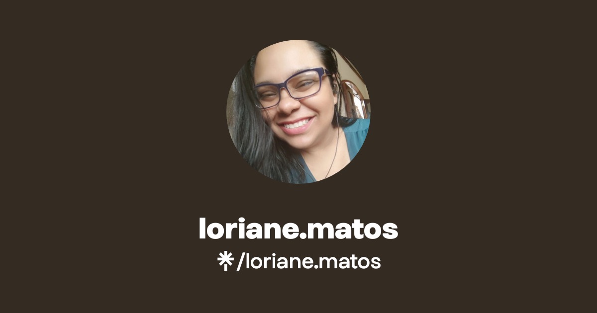 Loriane Rzo loriane.matos | Instagram | Linktree