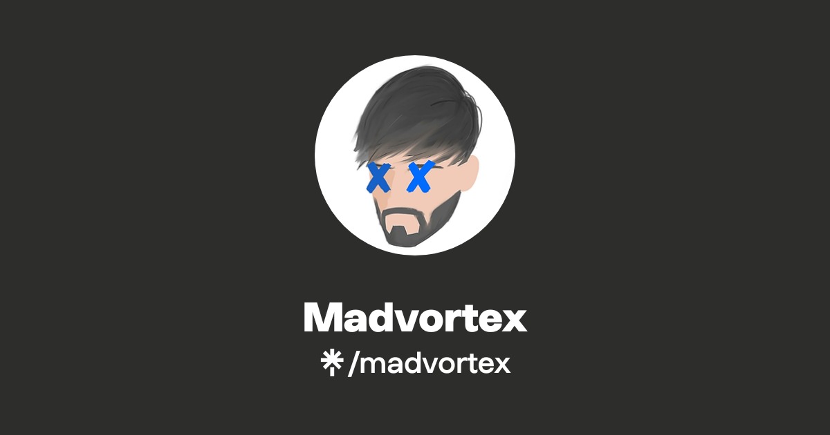 Mad Vortex Madvortex | Instagram | Linktree