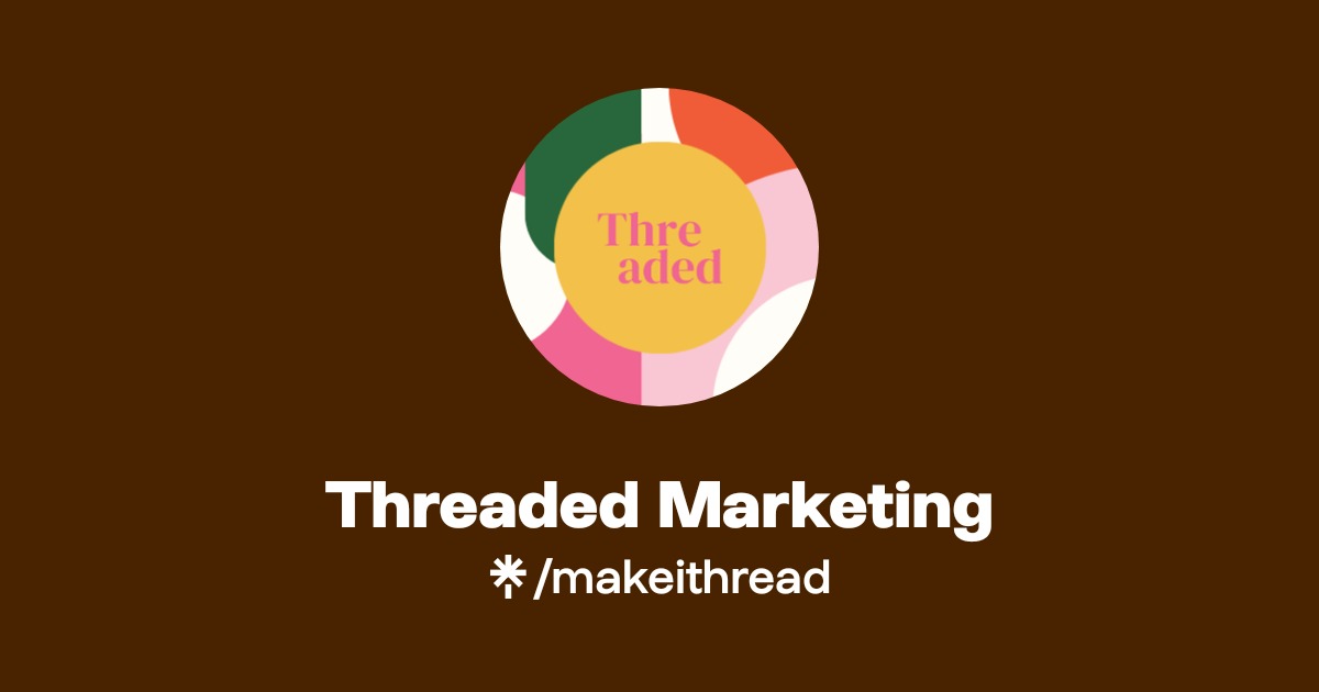 Thread Marketing Threaded Marketing | Instagram | Linktree