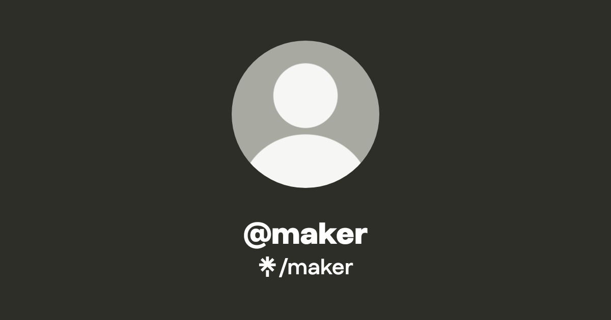 maker | Twitter, Twitch | Linktree
