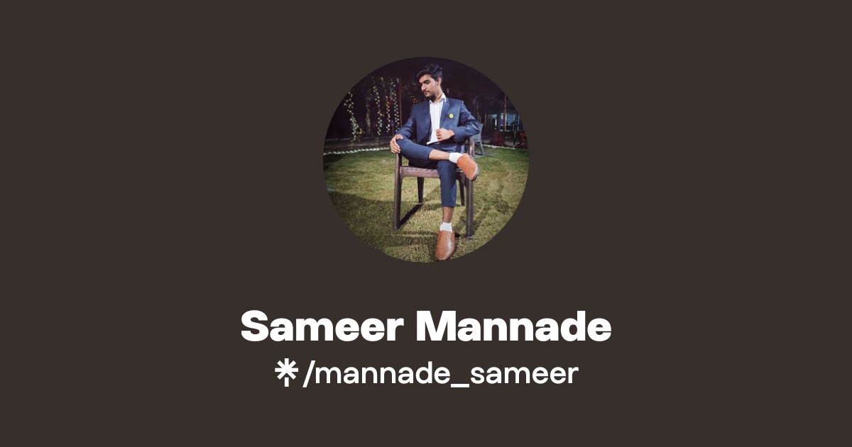 Sameer Mannade Official: Instagram, Facebook | Linktree