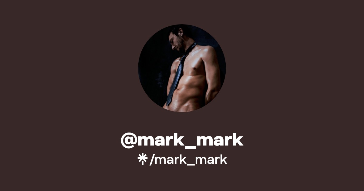 mark_mark OnlyFans Official - Exclusive Content & Account | Linktree