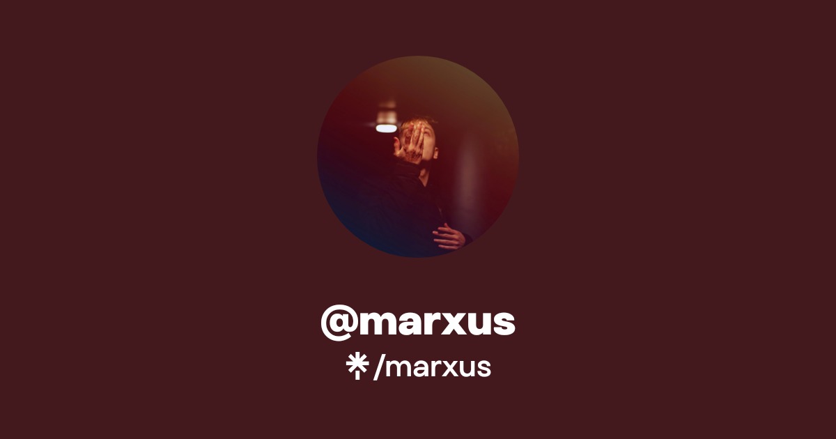marxus | Instagram, Facebook, TikTok | Linktree