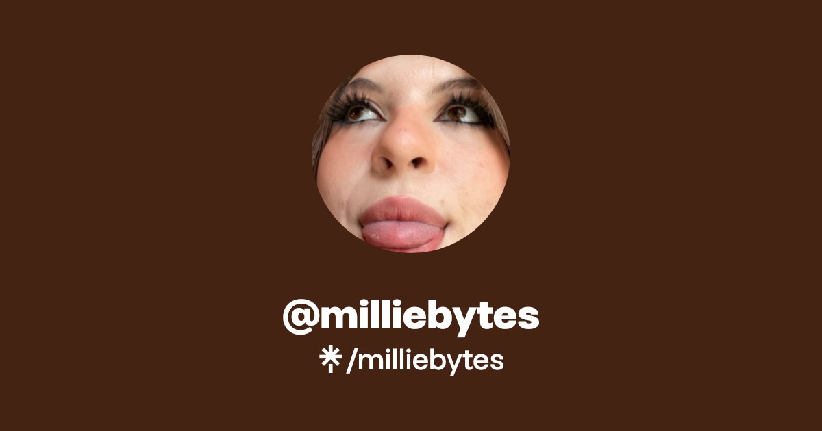 milliebytes Official: TikTok, Instagram, X, Twitch | Linktree