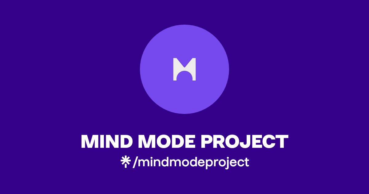MIND MODE PROJECT | Instagram, Facebook | Linktree