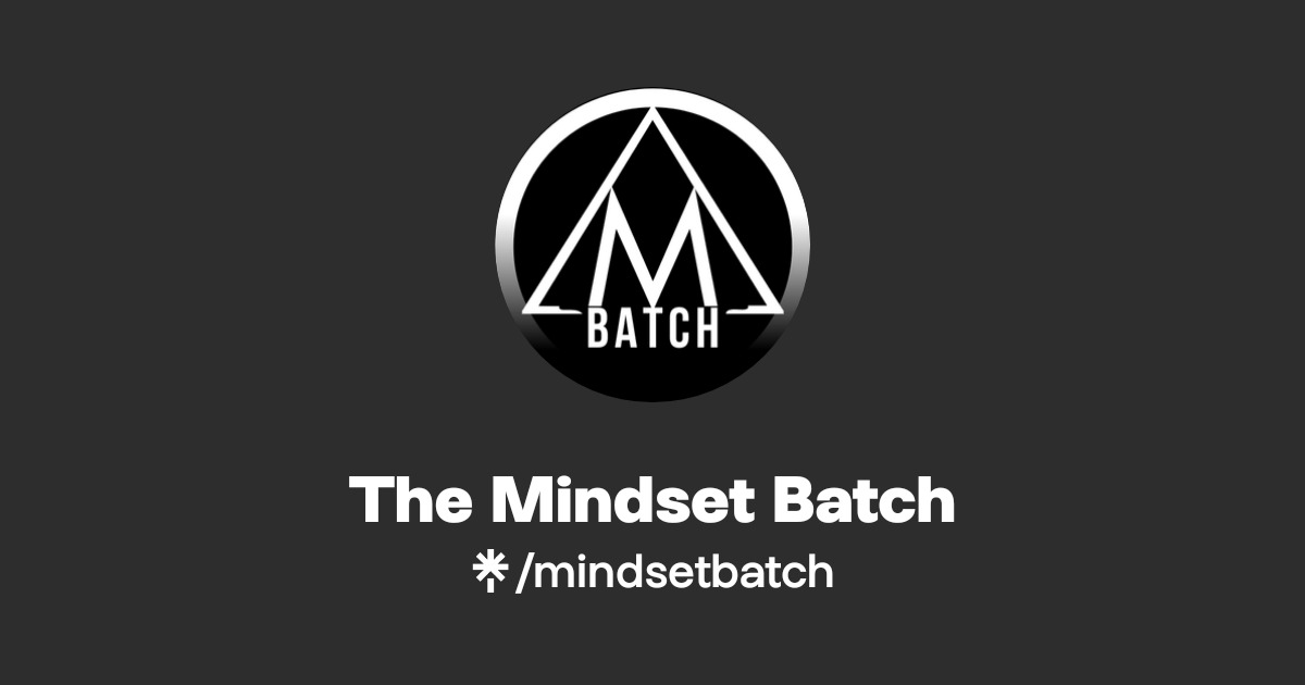 The Mindset Batch | Linktree