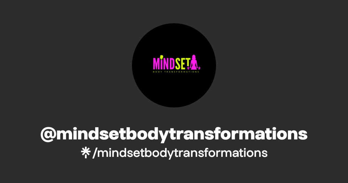 mindsetbodytransformations | Instagram, Facebook | Linktree