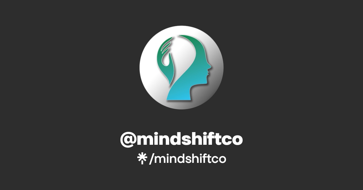 mindshiftco | Instagram, Facebook, TikTok | Linktree