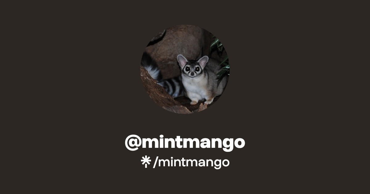 mintmango | Twitter, Instagram | Linktree