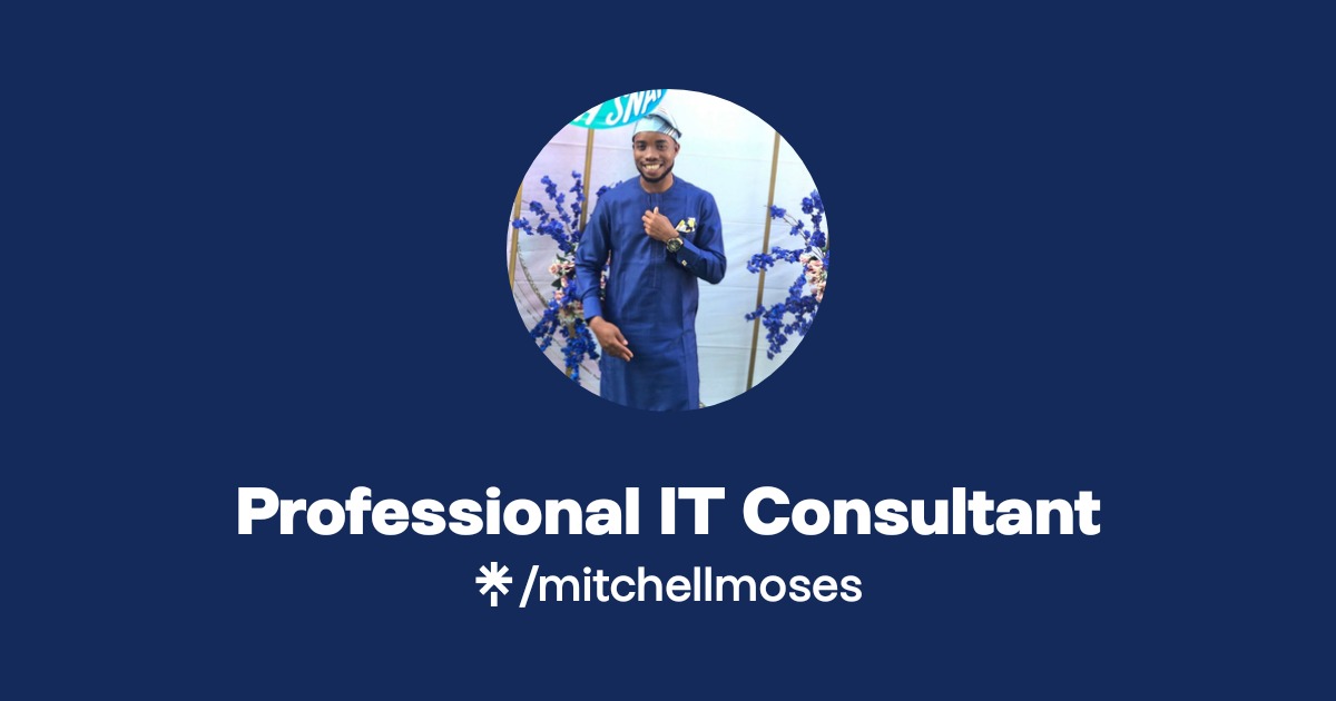 Professional IT Consultant | Instagram | Linktree