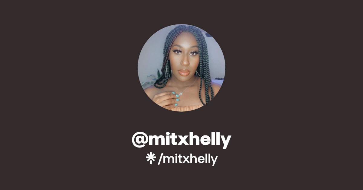 mitxhelly | Instagram | Linktree